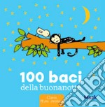 100 baci della buonanotte. Ediz. a colori libro