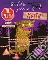 Un libro pieno di mostri da paura! Ediz. a colori libro