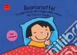 Buonanotte! Il calendario dei rituali della nanna con Anna e Gugo. Con adesivi. Ediz. a colori libro