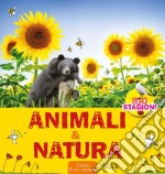 Animali & natura. Ediz. a colori libro