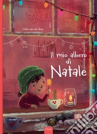 Il mio albero di Natale. Ediz. a colori libro