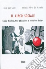 Il circo sociale Escola Picolino. Arte-educazione e inclusione sociale