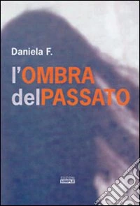 L'ombra del passato