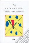 La grafologia, i segni e i loro significati libro