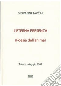 L'eterna presenza poesia dell'anima libro