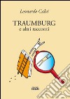 Traumburg e altri racconti libro