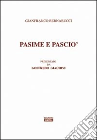 Pasime e Pasciò libro