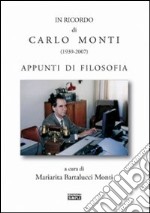 Il ricordo di Carlo Monti (1939-2007) libro