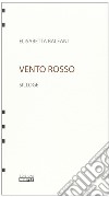 Vento rosso libro