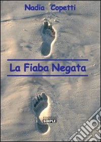 La fiaba negata