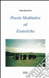 Poesie meditative ed esoteriche libro