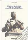 Pietro Panzeri il primo faro dell'ortopedia italiana libro di Spina Nunzio