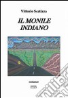 Il monile indiano libro di Scatizza Vittorio