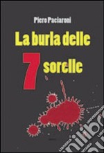 La burla delle sette sorelle libro