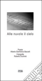 Alle nuvole il cielo libro