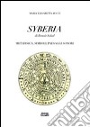 Syberia di Benoit Sokal. Metafisica, simboli, paesaggi sonori. Vol. 33 libro di Bucci Maria Elisabetta