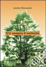 C'è sempre il sorbetto libro