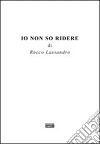Io non so ridere