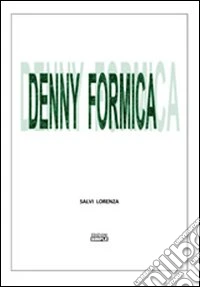 Denny Formica