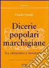 Dicerie popolari marchigiane tra Ottocento e Novecento libro