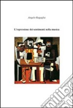 L'espressione dei sentimenti nella musica libro