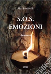 S.O.S. emozioni libro