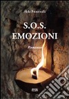 S.O.S. emozioni libro di Prinzivalli Alda