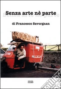 Senza arte nè parte libro