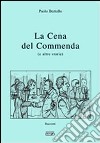 La cena del commenda (e altre storie) libro