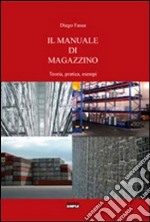 Il manuale di magazzino