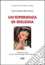 Un'esperienza di dislessia libro