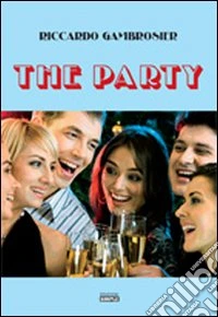 The party libro