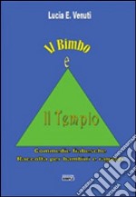 Il bimbo e il tempio libro