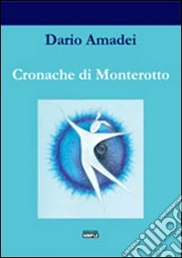 Cronache di Monterotto