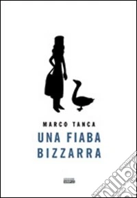 Una fiaba bizzarra