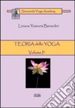 Teoria dello yoga. Vol. 1 libro