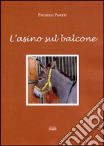 L'asino sul balcone libro