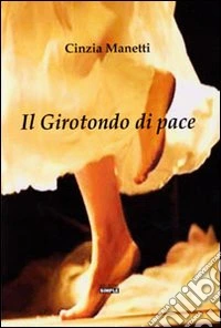 Il girotondo di pace libro