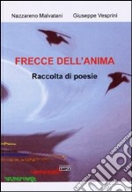 Frecce dell'anima