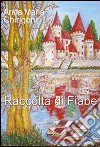 Raccolta di fiabe libro