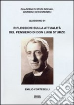 Riflessioni sull'attualità del pensiero di don Luigi Sturzo