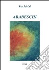 Arabeschi libro