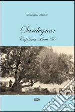 Sardegna. Capoterra anni '50. Ediz. illustrata