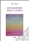 Sfumature dell'anima libro