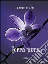 Terra pura libro di Belcastro Giuseppe