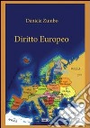 Diritto europeo libro di Zumbo Daniele