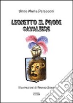 Leonetto il prode cavaliere libro