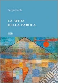 La sfida della parola