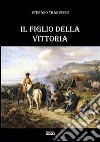 Il figlio della vittoria libro