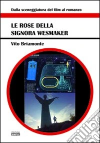 Le rose della signora Wesmaker